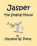 Jasper the Singing Mouse